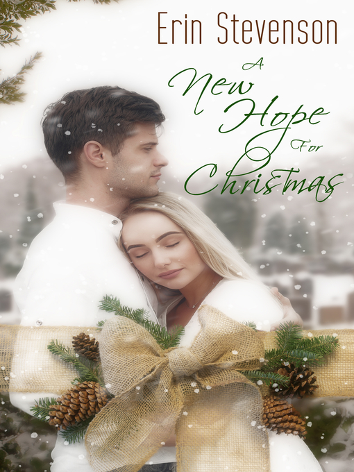 Title details for A New Hope for Christmas by Erin Stevenson - Available